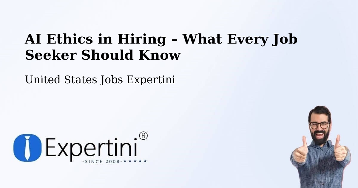 AI Ethics in Recruitment & Hiring – Stickney - Stickney, United States Jobs Expertini